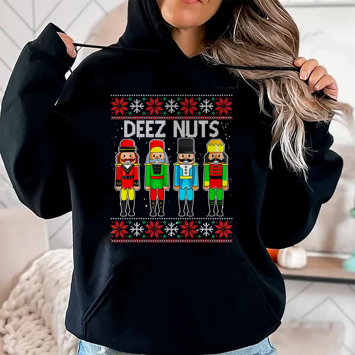 Christmas Shirts for Family, Funny christmas shirts, Christmas Unisex T-Shirt/Hoodie/Sweatshirt HLT00 - Deez Nuts Nutcracker Ugly Christmas Sweater Funny Xmas T-Shirt