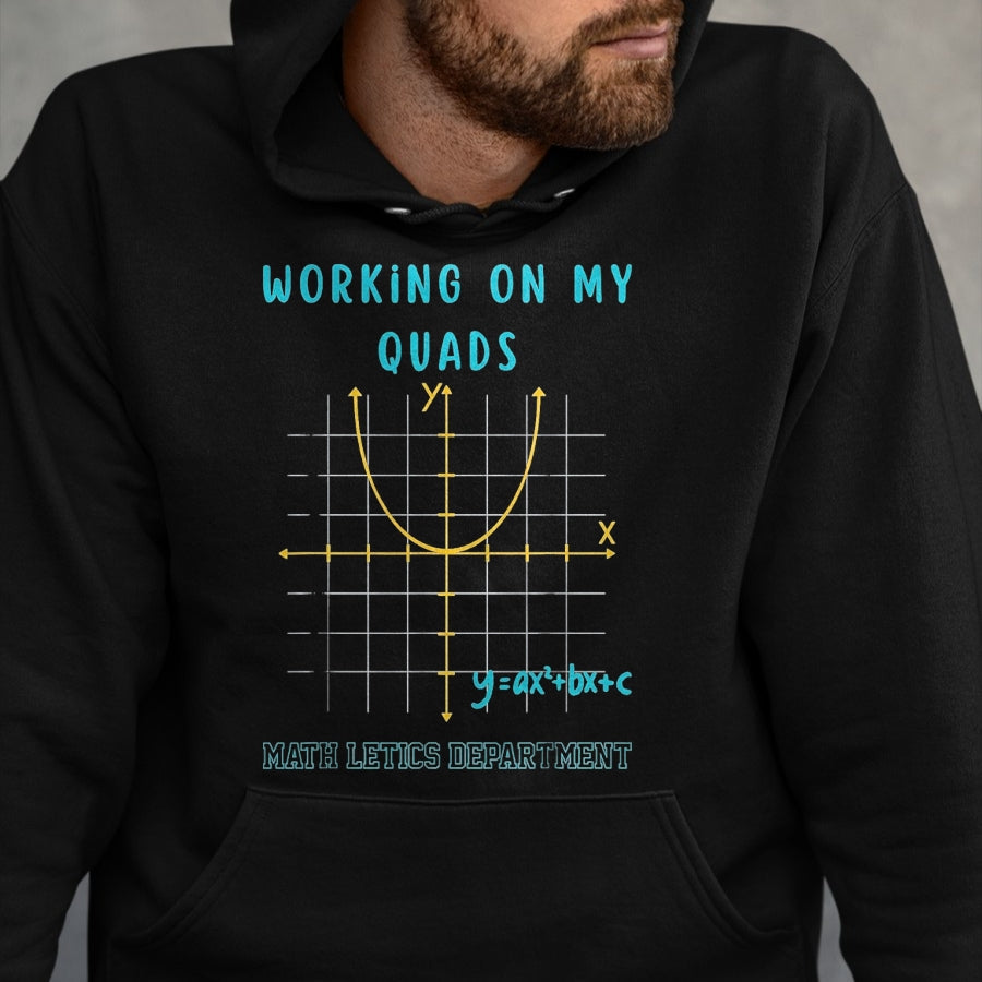 Best Student Shirt, Funny Back To School UnisexT-Shirt/Hoodie/Sweatshirt HLT00 - Mathletics Working On My Quads Algebra Algebra Math Teacher T-Shirt, Men, Black, 3X-Large