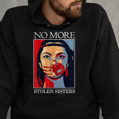 Native American T-Shirts, Vintage Native American Unisex T-Shirt/Hoodie/Sweatshirt HLT00 - Honor Awareness Native Americans No More Stolen Sisters