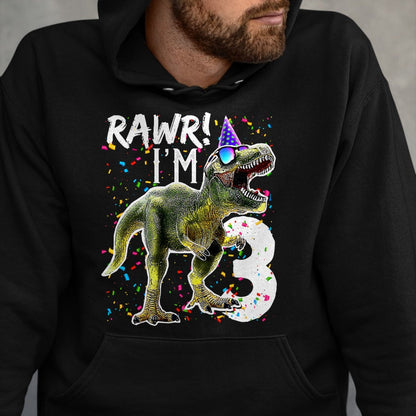 Best Dinosaur Lover Shirt, Funny Dinosaur UnisexT-Shirt/Hoodie/Sweatshirt HLT00 - Rawr I_m 3 3rd Birthday T Rex Dinosaur Party Gift for Boys T-Shirt