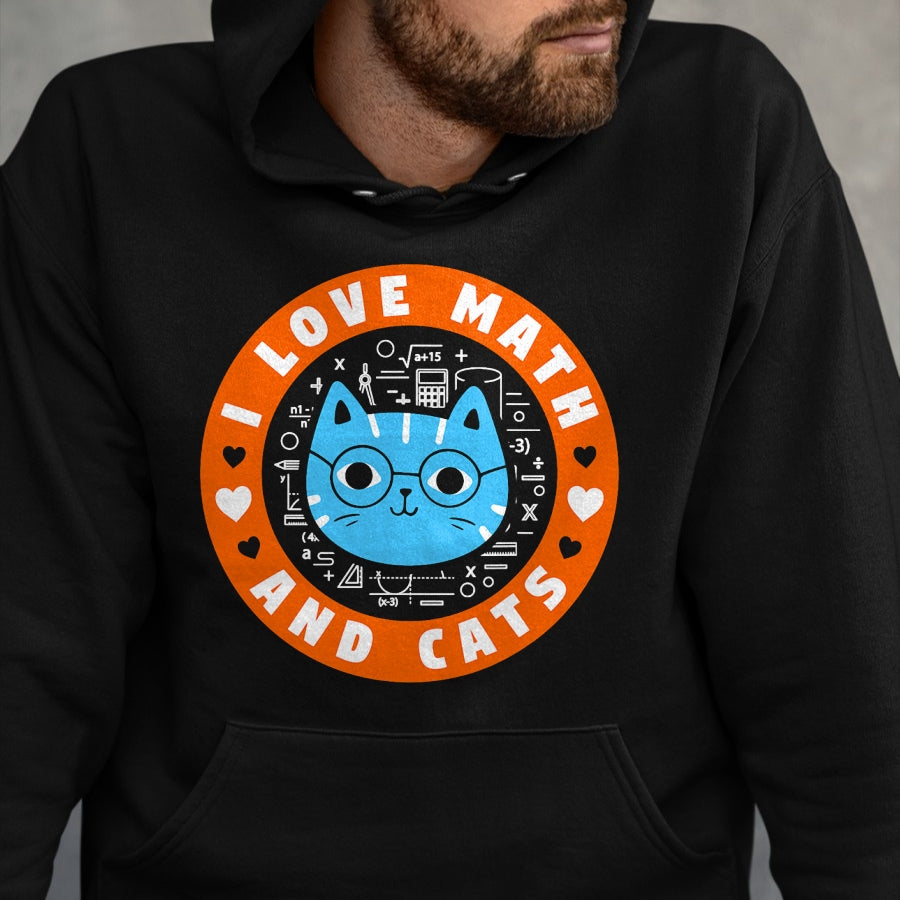Cat Love Shirt, Funny Cat Lover Gift UnisexT-Shirt/Hoodie/Sweatshirt HLT00 - I Love Math and Cats Funny Cat Lover Math Teacher T-Shirt