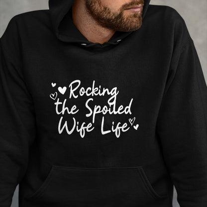 Best Wife Shirt, Wife and Husband Unisex T-Shirt/Hoodie/Sweatshirt HLT00 - Gift for wife T shirt, spoiled wife   Fiancee Rocking The Spoiled Wife Life Spoiled Wife Tank Top