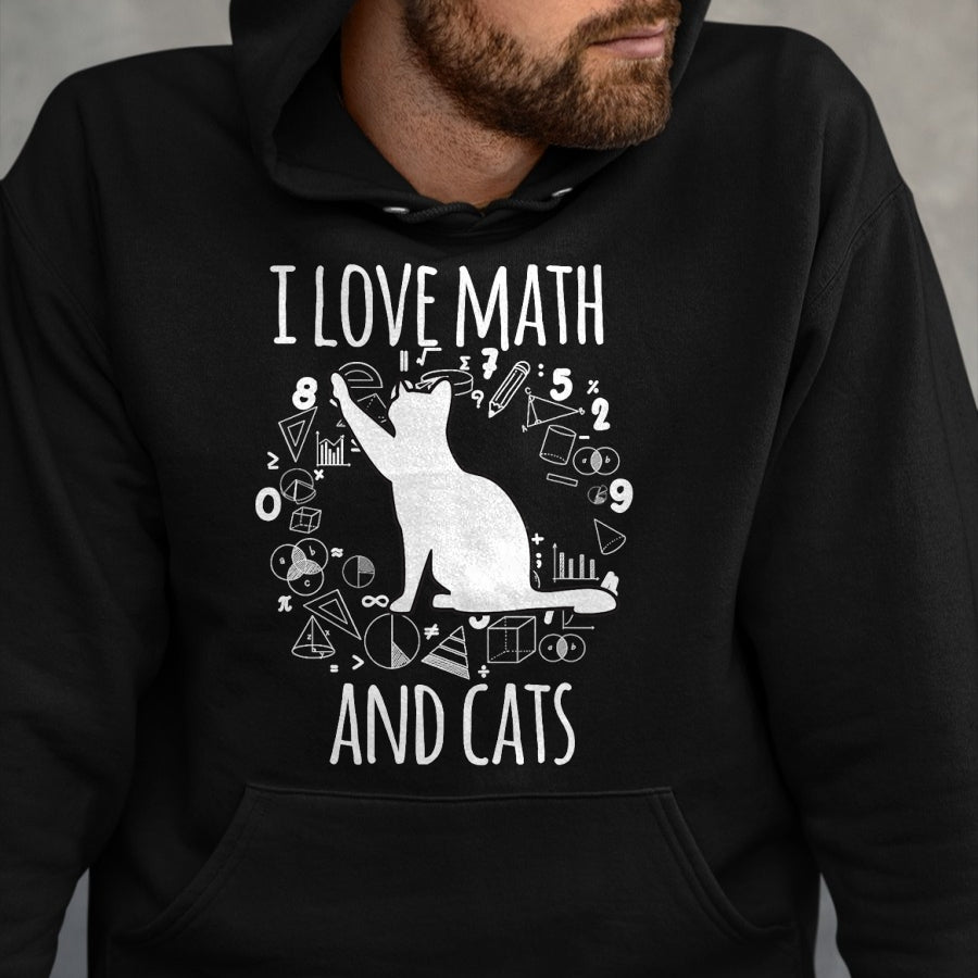 Cat Love Shirt, Funny Cat Lover Gift UnisexT-Shirt/Hoodie/Sweatshirt HLT00 - Math Nerd Math Teacher Cat Lover I Love Math And Cats T-Shirt