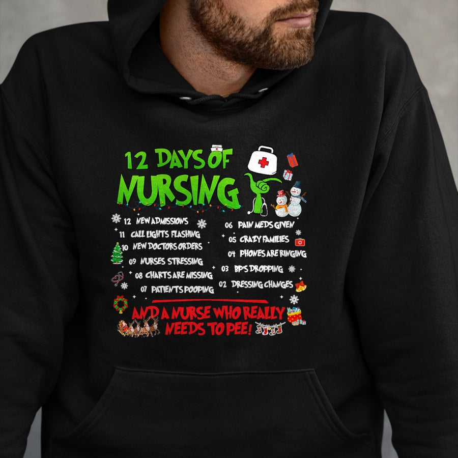 Funny Nurse Shirt, Nurse Unisex T-Shirt/Hoodie/Sweatshirt HLT00 - Nurses Merry Christmas Funny 12 Days of Nursing Xmas Pajamas T-Shirt