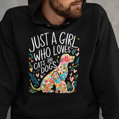 Cat Love Shirt, Funny Cat Lover Gift UnisexT-Shirt/Hoodie/Sweatshirt HLT00 - Just a Girl who Loves Cats and Dogs T-Shirt
