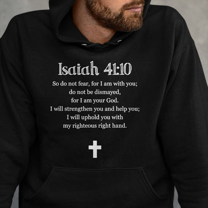 Christian Tee, Christian Faith Unisex T-Shirt/Hoodie/Sweatshirt HLT00 - Isaiah 4110 Bible Verse Scripture Christian T-Shirts T-Shirt