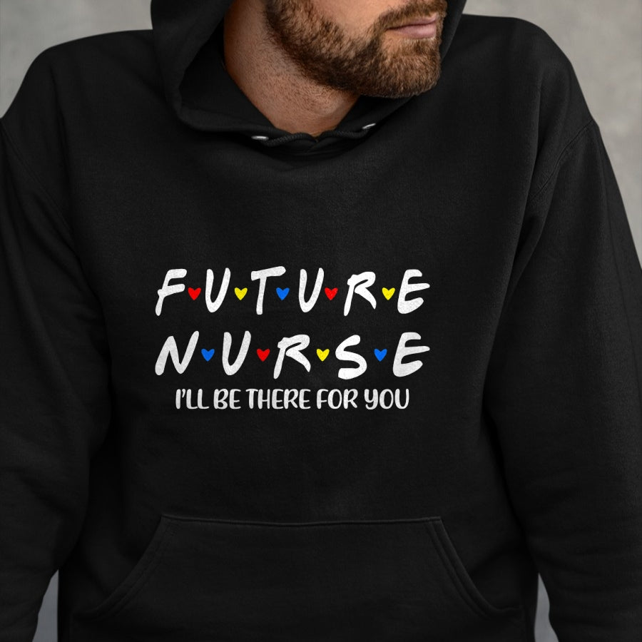 Funny Nurse Shirt, Nurse Unisex T-Shirt/Hoodie/Sweatshirt HLT00 - Future Nurse Funny Nursing Student Nurse School In Progress T-Shirt