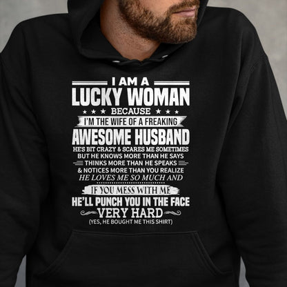 Best Wife Shirt, Wife and Husband Unisex T-Shirt/Hoodie/Sweatshirt HLT00 - Gift for wife T shirt, lucky wife   A Lucky Woman I'm the wife of a freaking awesome husband T-Shirt