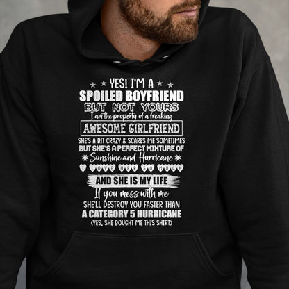 Best Wife Shirt, Wife and Husband Unisex T-Shirt/Hoodie/Sweatshirt HLT00 - Yes I'm A Spoiled Boyfriend But Not Yours Awesome Girlfriend T-Shirt (1)