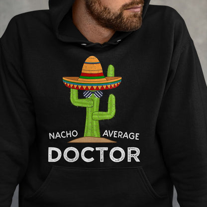 Best Doctor Shirt, Funny Doctor UnisexT-Shirt/Hoodie/Sweatshirt HLT00 - Funny Doctor T-Shirt