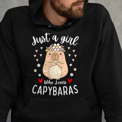 Cute Capybara Shirt, Funny Capybara Unisex T-Shirt/Hoodie/Sweatshirt HLT00 - Just a Girl Who Loves Capybaras Cute Rodent Animal Capybara T-Shirt