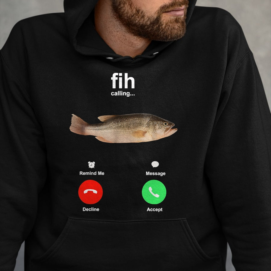 Funny Fishing Shirt, Gift For Fishing Lover Unisex T-Shirt/Hoodie/Sweatshirt HLT00 - Fih Calling Remind me Message Decline Accept Phone Call Fish T-Shirt