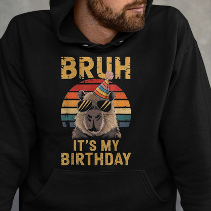 Cute Capybara Shirt, Funny Capybara Unisex T-Shirt/Hoodie/Sweatshirt HLT00 - Funny Capybara Birthday Boys Adult Kids Bruh Its My Birthday T-Shirt, Youth, Black, Large