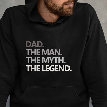 Gift for Dad Shirt, Funny Dad Unisex T-Shirt/Hoodie/Sweatshirt HLT00 – DAD THE MAN THE MYTH THE LEGEND T Shirt Father_s Day Gift T-Shirt