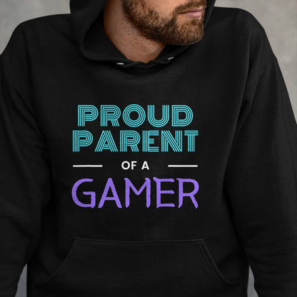 Gift for Dad Shirt, Funny Dad Unisex T-Shirt/Hoodie/Sweatshirt HLT00 – Proud Parent Of A Gamer - Fathers Day Mothers Day Gamer Kid T-Shirt
