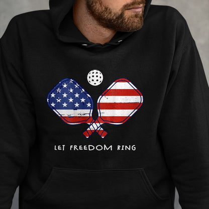Funny Pickleball Shirt, Pickleball Lover Unisex T-Shirt/Hoodie/Sweatshirt HLT00 - Front Back Pickleball Let Freedom Ring July 4th Pickleball T-Shirt