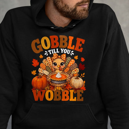 Best Thanksgiving Family Shirt , Funny Thanksgiving UnisexT-Shirt/Hoodie/Sweatshirt HLT00 - Gobble Till You Wobble Retro Funny Turkey Thanksgiving Women T-Shirt