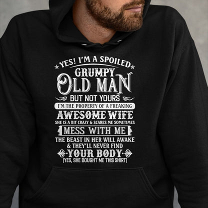Best Wife Shirt, Wife and Husband Unisex T-Shirt/Hoodie/Sweatshirt HLT00 - Gift for wife T shirt, spoiled wife   Yes I'm A Spoiled Grumpy Old Man But Not Yours Awesome Wife T-