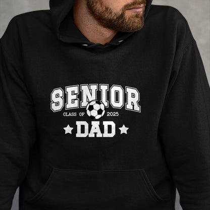 Gift for Dad Shirt, Funny Dad Unisex T-Shirt/Hoodie/Sweatshirt HLT00 – Soccer Senior Dad Class Of 2025 Soccer Senior Father T-Shirt