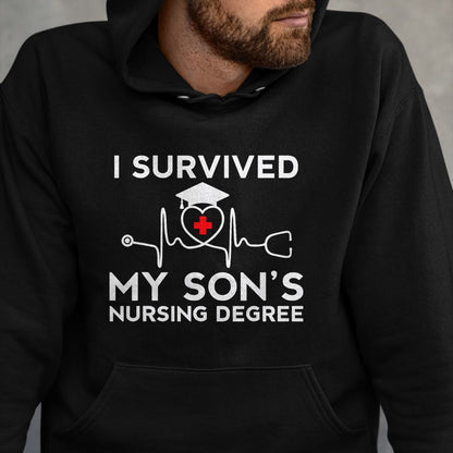 Funny Nurse Shirt, Nurse Unisex T-Shirt/Hoodie/Sweatshirt HLT00 - I survived My Son's Nursing Degree, Proud Mom Dad Nurse T-Shirt