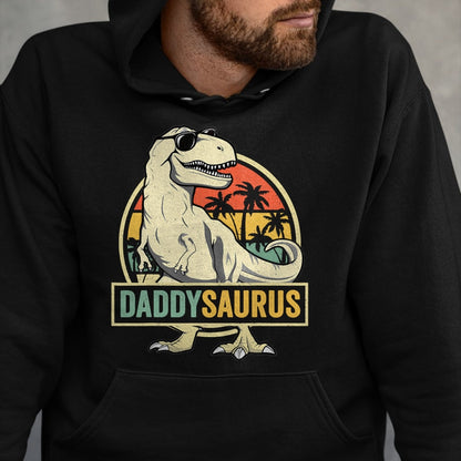 Best Dinosaur Lover Shirt, Funny Dinosaur UnisexT-Shirt/Hoodie/Sweatshirt HLT00 - Daddysaurus T Rex Dinosaur Daddy Saurus Family Matching T-Shirt