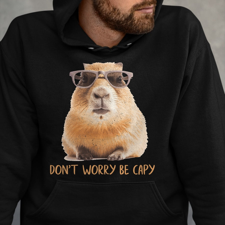 Cute Capybara Shirt, Funny Capybara Unisex T-Shirt/Hoodie/Sweatshirt HLT00 - Funny Graphic Don_t Worry Be Capy Capybara T-Shirt