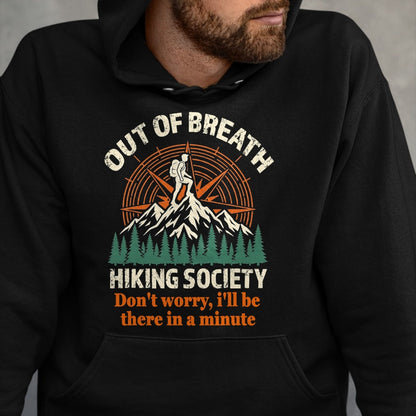 Funny Camping Shirt, Gift For Camping Lover Unisex T-Shirt/Hoodie/Sweatshirt HLT00 - Out of Breath Hiking Society Camping Mountain Funny T-Shirt