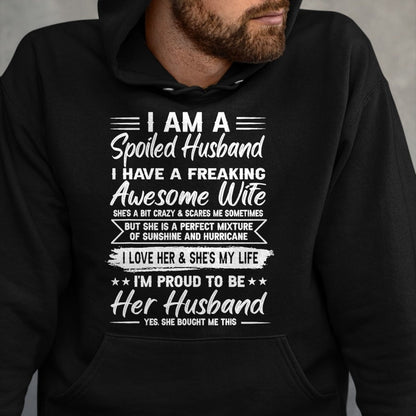 Best Wife Shirt, Wife and Husband Unisex T-Shirt/Hoodie/Sweatshirt HLT00 - Gift for wife T shirt, spoiled wife   I Am A Spoiled Husband I Have A Freaking Awesome Wife T-Shirt (1)