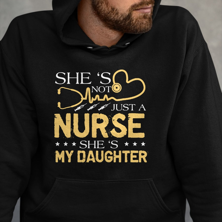 Funny Nurse Shirt, Nurse Unisex T-Shirt/Hoodie/Sweatshirt HLT00 - My Daughter Is A Nurse Proud Nurse's Mom Dad RN LPN Family T-Shirt