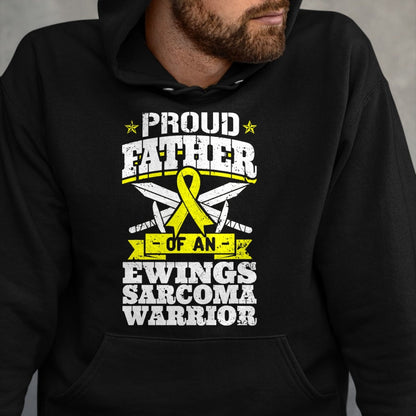 Gift for Dad Shirt, Funny Dad Unisex T-Shirt/Hoodie/Sweatshirt HLT00 – Proud Father Of An Ewings Sarcoma Warrior Awareness Ribbon T-Shirt