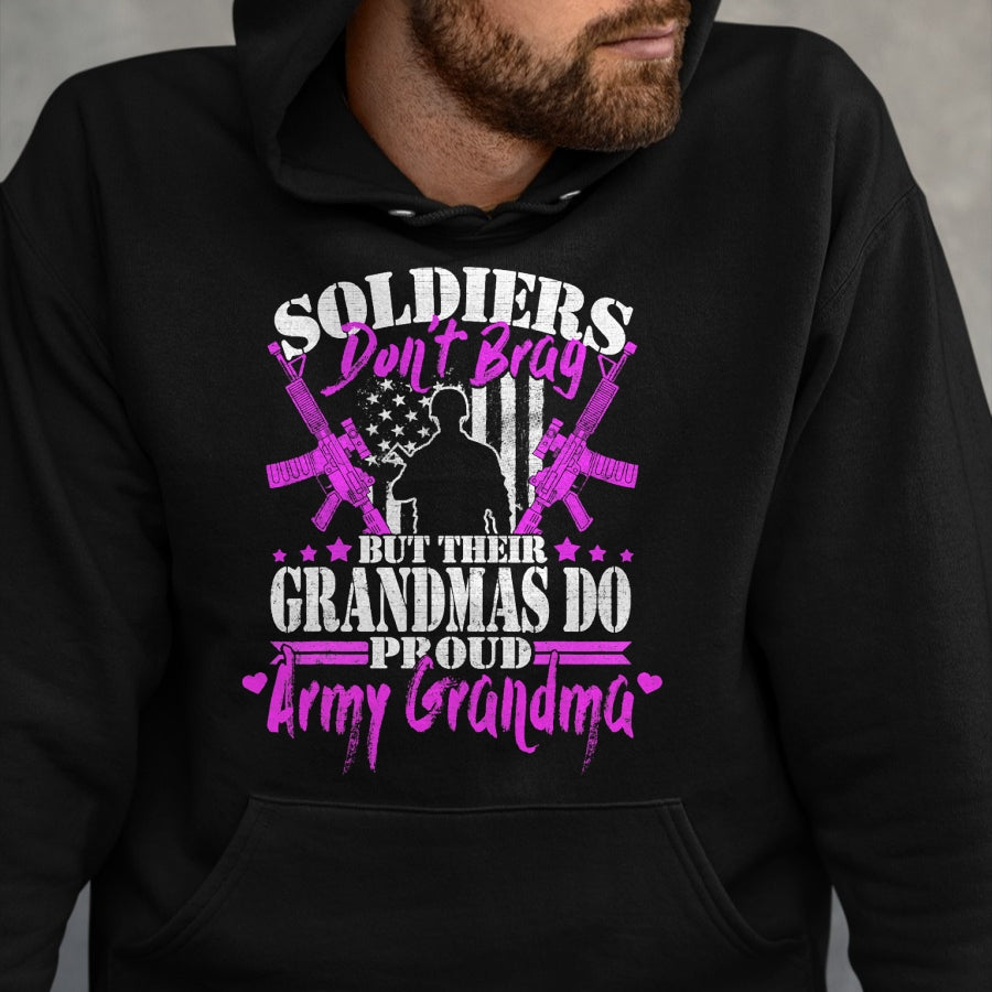 Best Grandma Shirt, Proud Grandma Unisex T-Shirt/Hoodie/Sweatshirt HLT00 - Proud Army Grandma Soldiers Don't Brag Military Grandmother T-Shirt (1)