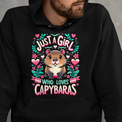 Cute Capybara Shirt, Funny Capybara Unisex T-Shirt/Hoodie/Sweatshirt HLT00 - Capybara Just a Girl who loves Capybaras T-Shirt