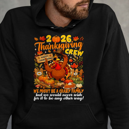 Best Thanksgiving Family Shirt , Funny Thanksgiving UnisexT-Shirt/Hoodie/Sweatshirt HLT00 - Family Thanksgiving Matching Family 2026 Thanksgiving Crew T-Shirt