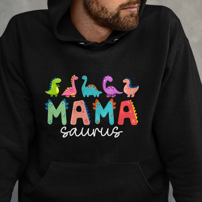 Best Dinosaur Lover Shirt, Funny Dinosaur UnisexT-Shirt/Hoodie/Sweatshirt HLT00 - Mamasaurus T Rex Dinosaur Mama Saurus Mother_s Day Mommy T-Shirt