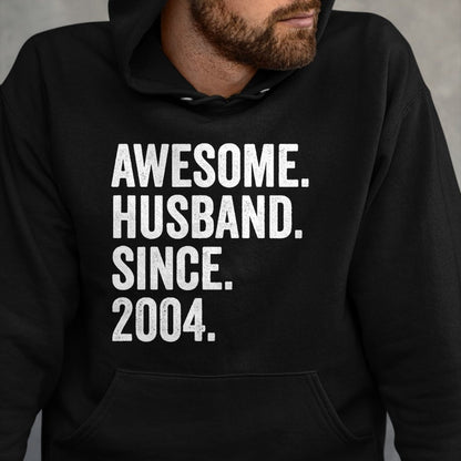 Best Wife Shirt, Wife and Husband Unisex T-Shirt/Hoodie/Sweatshirt HLT00 - Awesome Husband Since 2004 20th wedding anniversary 20 years T-Shirt