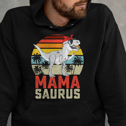 Best Dinosaur Lover Shirt, Funny Dinosaur UnisexT-Shirt/Hoodie/Sweatshirt HLT00 - Mamasaurus T Rex Dinosaur Mama Saurus Family Matching Women T-Shirt