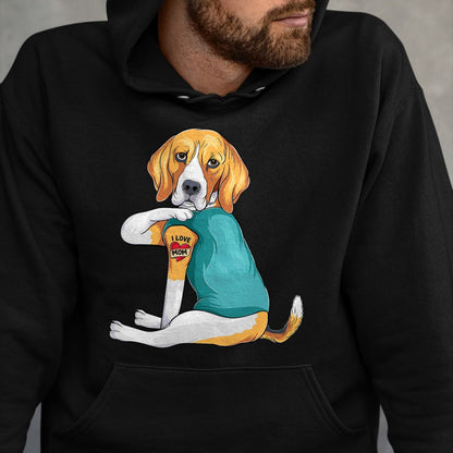 Dog Love Shirt, Dog Lover Gift T-Shirt/Hoodie/Sweatshirt HLT00 - Mother_s Day gift funny dog Mom Beagle i love mom tattoo T-Shirt