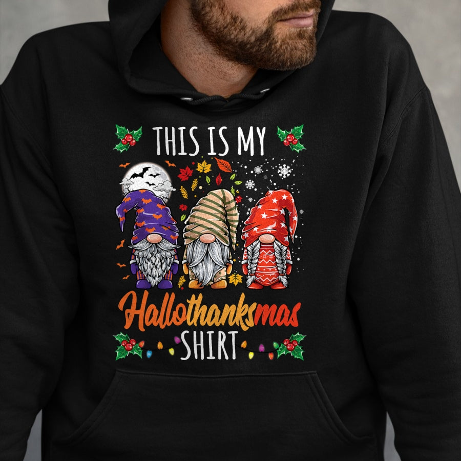 Best Thanksgiving Family Shirt , Funny Thanksgiving UnisexT-Shirt/Hoodie/Sweatshirt HLT00 - Halloween Thanksgiving Christmas Funny Hallothanksmas Gnomes T-Shirt
