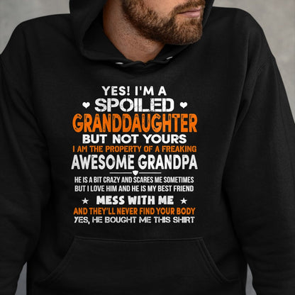 Best Grandpa Shirt, Proud Grandpa Unisex T-Shirt/Hoodie/Sweatshirt HLT00 - Yes I'm A Spoiled Granddaughter From Grandpa Funny T-Shirt (1)