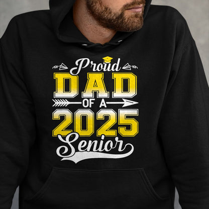 Gift for Dad Shirt, Funny Dad Unisex T-Shirt/Hoodie/Sweatshirt HLT00 – Proud Dad of a 2025 Senior Graduate, Funny Graduation T-Shirt