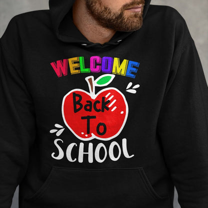 Best Student Shirt, Funny Back To School UnisexT-Shirt/Hoodie/Sweatshirt HLT00 - Welcome Back to School Funny T-Shirt Teacher Student Gift T-Shirt