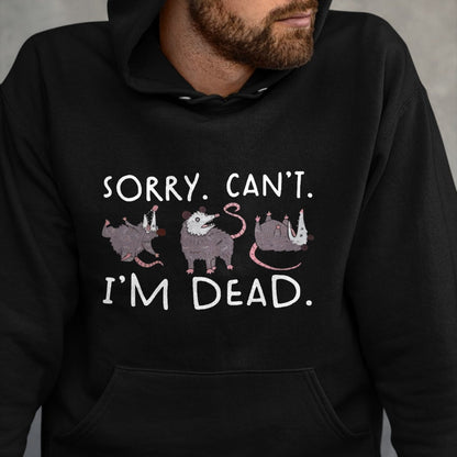 Best Thanksgiving Family Shirt , Funny Thanksgiving UnisexT-Shirt/Hoodie/Sweatshirt HLT00 - Sorry Can't Possum Dead Funny Opossum Fake Death Trash Meme T-Shirt
