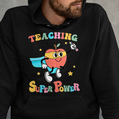 Best Teacher Shirt, Funny Teacher UnisexT-Shirt/Hoodie/Sweatshirt HLT00 - Retro Teaching is My Superpower Apple Teacher Appreciation T-Shirt