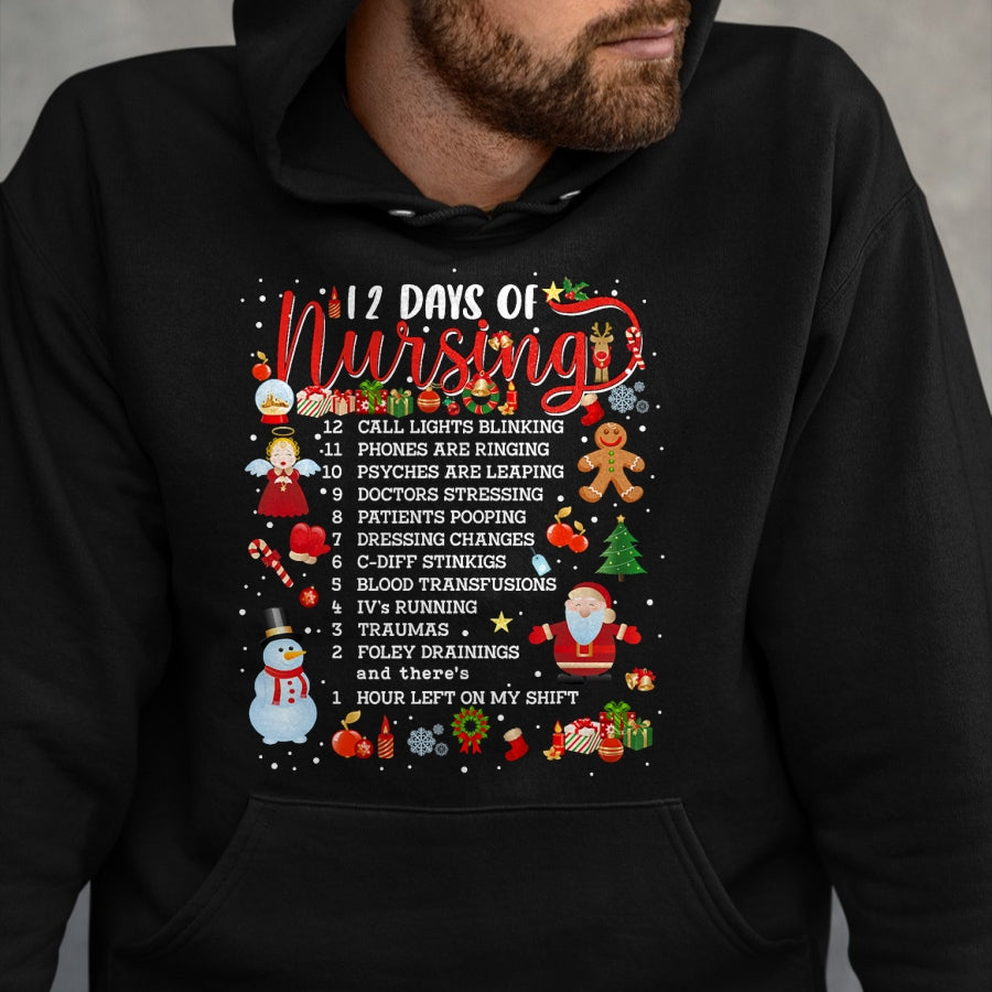 Funny Nurse Shirt, Nurse Unisex T-Shirt/Hoodie/Sweatshirt HLT00 - Nurses Merry Christmas Nurse Funny 12 Days of Nursing Xmas T-Shirt