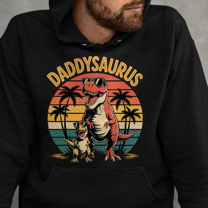 Best Dinosaur Lover Shirt, Funny Dinosaur UnisexT-Shirt/Hoodie/Sweatshirt HLT00 - Daddysaurus Dinosaur Design for Father_s Day T-Shirt