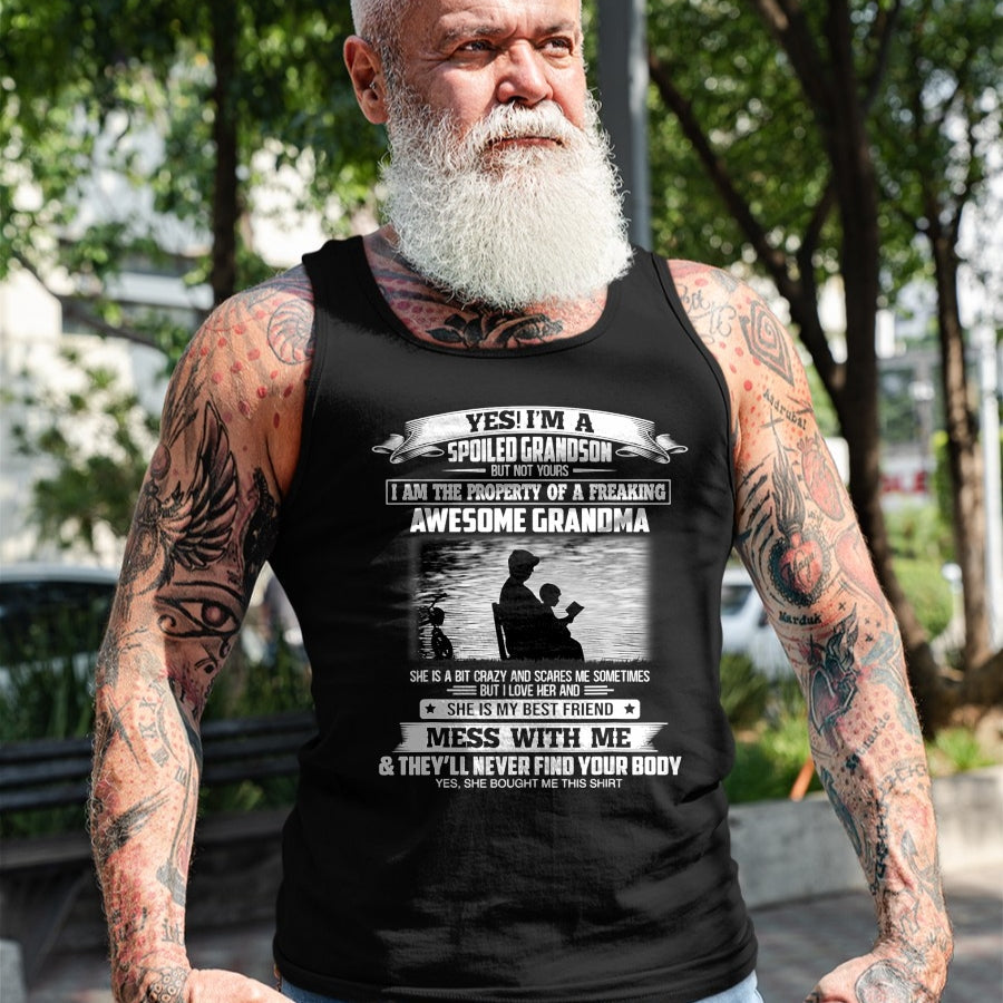 Best Grandma Shirt, Proud Grandma Unisex T-Shirt/Hoodie/Sweatshirt HLT00 - Yes I'm A Spoiled Grandson But Not Yours Property Of Grandma T-Shirt (1)