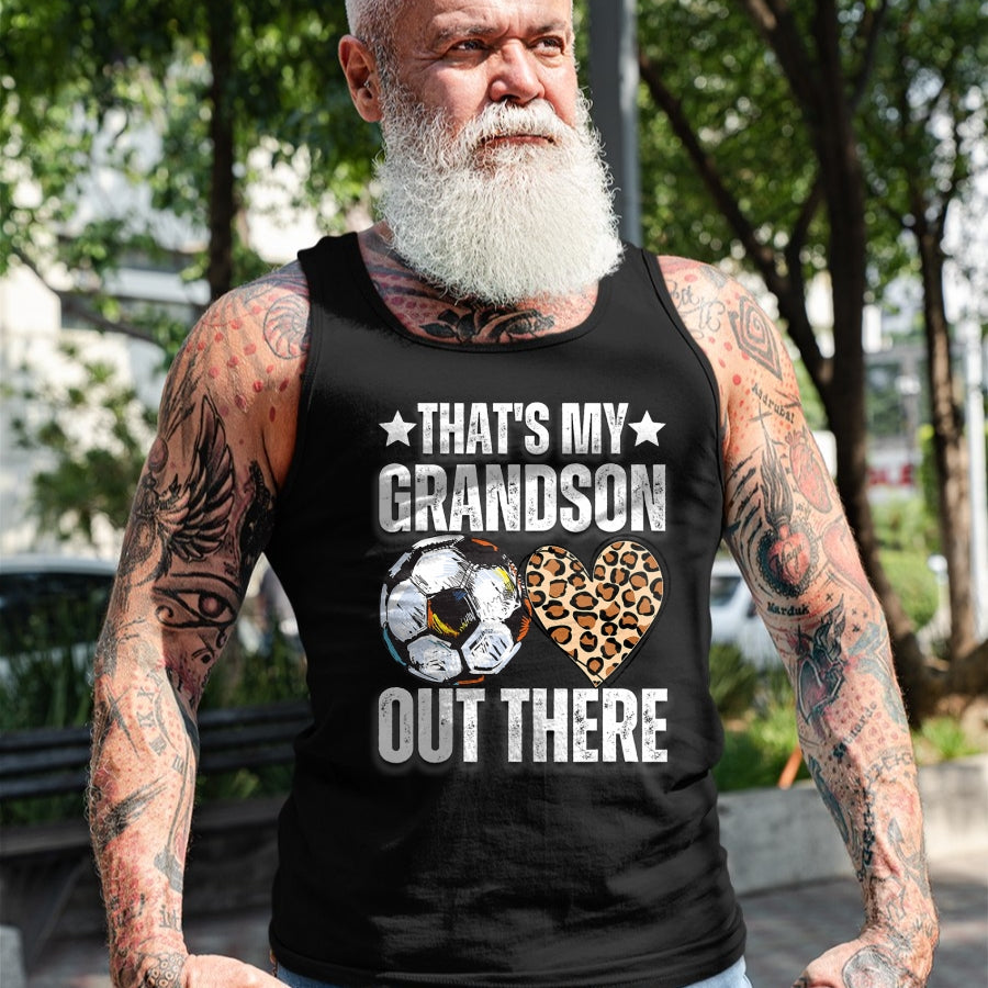 Best Grandma Shirt, Proud Grandma Unisex T-Shirt/Hoodie/Sweatshirt HLT00 - That's My Grandson Out There Soccer Funny Soccer Grandma T-Shirt