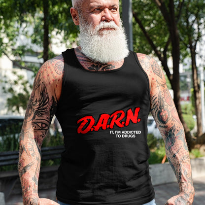 Gift for Dad Shirt, Funny Dad Unisex T-Shirt/Hoodie/Sweatshirt HLT00 – D.A.R.N. It I_m Addicted To Drugs OFFICIAL Funny Saying T-Shirt