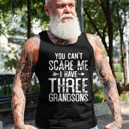 Best Grandma Shirt, Proud Grandma Unisex T-Shirt/Hoodie/Sweatshirt HLT00 - You Can't Scare Me I Have Three Grandsons Funny Grandma gift T-Shirt