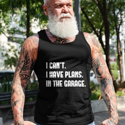 Gift for Dad Shirt, Funny Dad Unisex T-Shirt/Hoodie/Sweatshirt HLT00 – I Cant I Have Plans In The Garage Fathers Day Car Mechanics Short Sleeve T-Shirt
